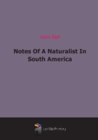 Notes Of A Naturalist In South America артикул 2791d.