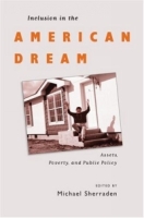 Inclusion In The American Dream: Assets, Poverty, And Public Policy артикул 2708d.