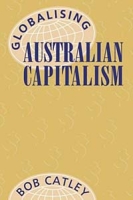 Globalising Australian Capitalism артикул 2750d.