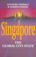 Singapore: The Global City-State (Pacific Rim Business Series) артикул 2756d.