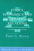 Ethics, Economics and International Relations артикул 2770d.