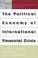 The Political Economy of International Financial Crisis артикул 2774d.