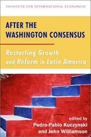 After the Washington Consensus: Restarting Growth and Reform in Latin America артикул 2799d.