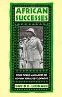African Successes: Four Public Managers of Kenyan Rural Development артикул 2869d.