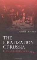 The Piratization of Russia: Russian Reform Goes Awry артикул 2947d.